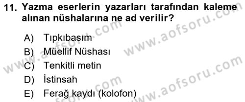 Tarih Metodu Dersi 2021 - 2022 Yılı (Vize) Ara Sınav Soruları 11. Soru