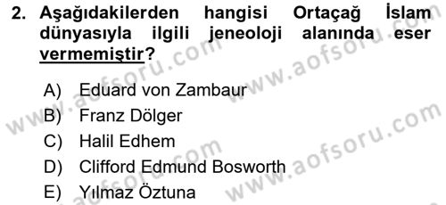 Tarih Metodu Dersi 2021 - 2022 Yılı (Final) Dönem Sonu Sınav Soruları 2. Soru