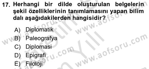 Tarih Metodu Dersi 2021 - 2022 Yılı Yaz Okulu Sınavı 17. Soru