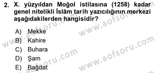 Tarih Metodu Dersi 2021 - 2022 Yılı Yaz Okulu Sınavı 2. Soru