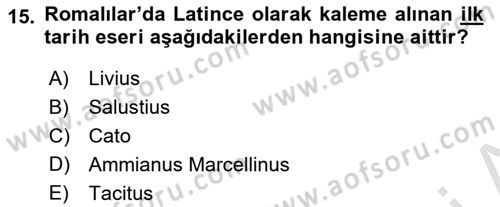 Tarih Metodu Dersi 2022 - 2023 Yılı (Vize) Ara Sınav Soruları 15. Soru