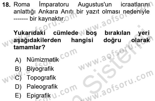 Tarih Metodu Dersi 2022 - 2023 Yılı (Vize) Ara Sınav Soruları 18. Soru