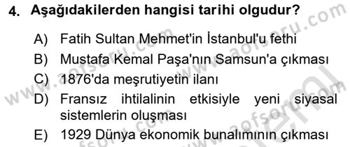 Tarih Metodu Dersi 2022 - 2023 Yılı (Vize) Ara Sınav Soruları 4. Soru