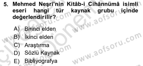Tarih Metodu Dersi 2022 - 2023 Yılı (Vize) Ara Sınav Soruları 5. Soru