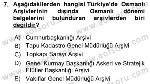 Tarih Metodu Dersi 2022 - 2023 Yılı (Vize) Ara Sınav Soruları 7. Soru