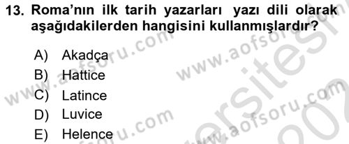 Tarih Metodu Dersi 2023 - 2024 Yılı (Vize) Ara Sınav Soruları 13. Soru