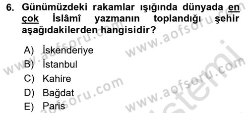 Tarih Metodu Dersi 2023 - 2024 Yılı (Vize) Ara Sınav Soruları 6. Soru