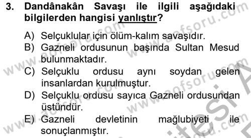 Büyük Selçuklu Tarihi Dersi 2012 - 2013 Yılı (Vize) Ara Sınav Soruları 3. Soru