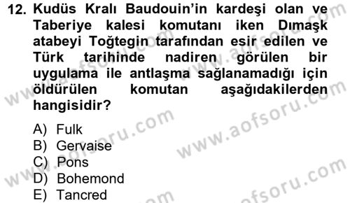 Büyük Selçuklu Tarihi Dersi 2012 - 2013 Yılı (Final) Dönem Sonu Sınav Soruları 12. Soru