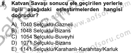 Büyük Selçuklu Tarihi Dersi 2012 - 2013 Yılı (Final) Dönem Sonu Sınav Soruları 8. Soru