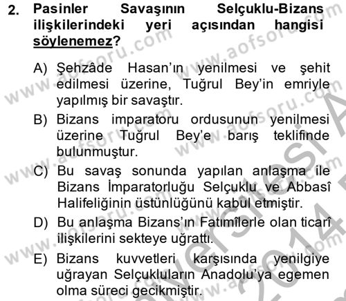 Büyük Selçuklu Tarihi Dersi 2013 - 2014 Yılı (Final) Dönem Sonu Sınav Soruları 2. Soru