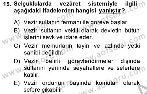 Büyük Selçuklu Tarihi Dersi 2014 - 2015 Yılı (Final) Dönem Sonu Sınav Soruları 15. Soru