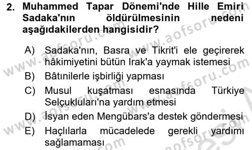 Büyük Selçuklu Tarihi Dersi 2016 - 2017 Yılı (Final) Dönem Sonu Sınav Soruları 2. Soru