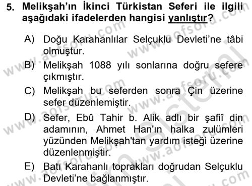 Büyük Selçuklu Tarihi Dersi 2016 - 2017 Yılı (Final) Dönem Sonu Sınav Soruları 5. Soru