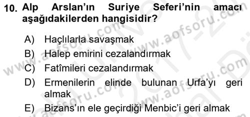 Büyük Selçuklu Tarihi Dersi 2017 - 2018 Yılı (Vize) Ara Sınav Soruları 10. Soru