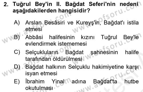 Büyük Selçuklu Tarihi Dersi 2017 - 2018 Yılı (Vize) Ara Sınav Soruları 2. Soru