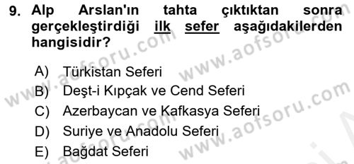 Büyük Selçuklu Tarihi Dersi 2017 - 2018 Yılı (Vize) Ara Sınav Soruları 9. Soru