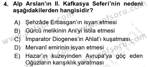 Büyük Selçuklu Tarihi Dersi 2017 - 2018 Yılı (Final) Dönem Sonu Sınav Soruları 4. Soru