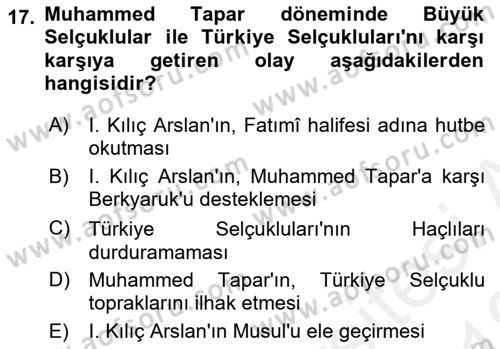 Büyük Selçuklu Tarihi Dersi 2018 - 2019 Yılı (Vize) Ara Sınav Soruları 17. Soru
