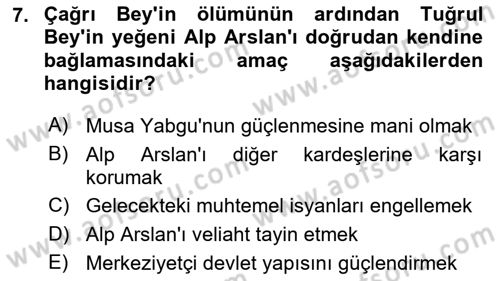 Büyük Selçuklu Tarihi Dersi 2018 - 2019 Yılı (Vize) Ara Sınav Soruları 7. Soru