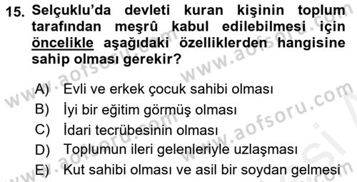 Büyük Selçuklu Tarihi Dersi 2018 - 2019 Yılı (Final) Dönem Sonu Sınav Soruları 15. Soru