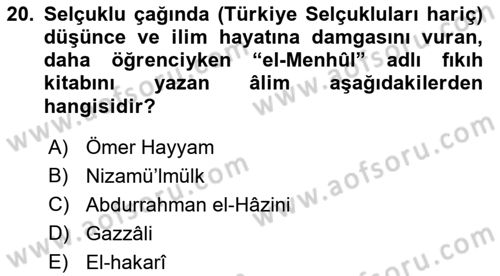 Büyük Selçuklu Tarihi Dersi 2018 - 2019 Yılı (Final) Dönem Sonu Sınav Soruları 20. Soru