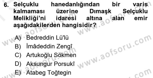 Büyük Selçuklu Tarihi Dersi 2018 - 2019 Yılı (Final) Dönem Sonu Sınav Soruları 6. Soru