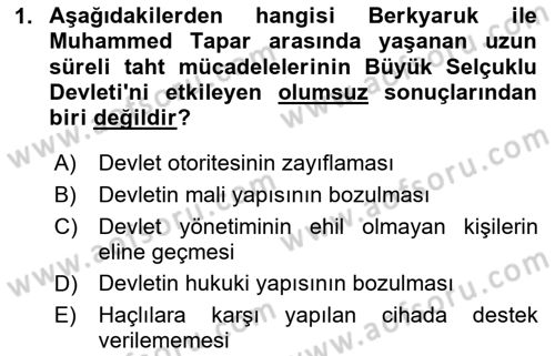Büyük Selçuklu Tarihi Dersi 2020 - 2021 Yılı Yaz Okulu Sınav Soruları 1. Soru
