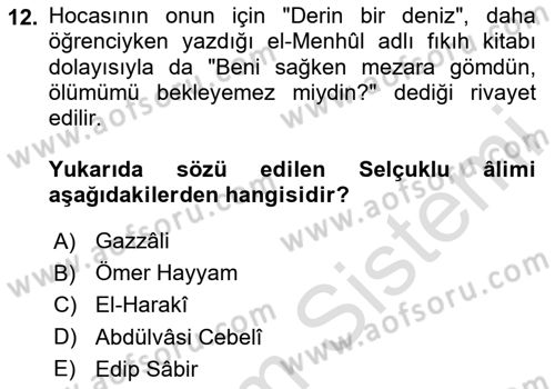 Büyük Selçuklu Tarihi Dersi 2020 - 2021 Yılı Yaz Okulu Sınav Soruları 12. Soru