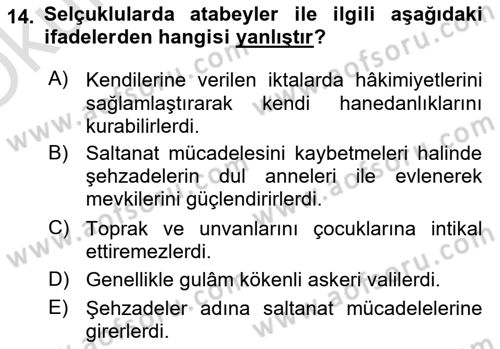 Büyük Selçuklu Tarihi Dersi 2020 - 2021 Yılı Yaz Okulu Sınav Soruları 14. Soru
