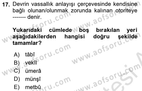 Büyük Selçuklu Tarihi Dersi 2020 - 2021 Yılı Yaz Okulu Sınav Soruları 17. Soru