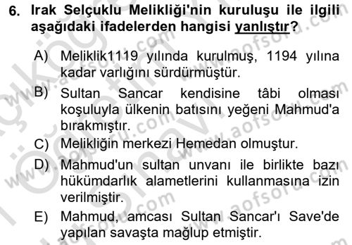 Büyük Selçuklu Tarihi Dersi 2020 - 2021 Yılı Yaz Okulu Sınav Soruları 6. Soru
