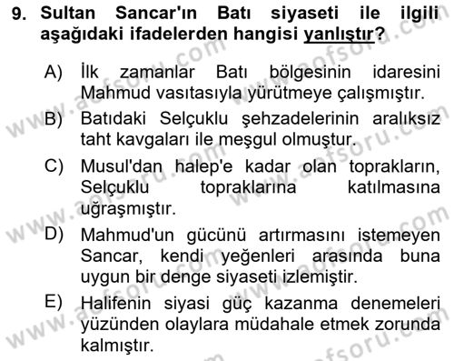 Büyük Selçuklu Tarihi Dersi 2020 - 2021 Yılı Yaz Okulu Sınav Soruları 9. Soru