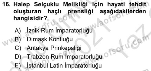 Büyük Selçuklu Tarihi Dersi 2021 - 2022 Yılı Yaz Okulu Sınav Soruları 16. Soru