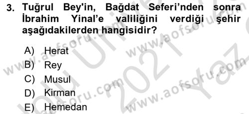 Büyük Selçuklu Tarihi Dersi 2021 - 2022 Yılı Yaz Okulu Sınav Soruları 3. Soru