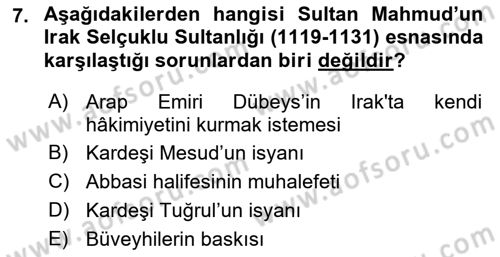 Büyük Selçuklu Tarihi Dersi 2021 - 2022 Yılı Yaz Okulu Sınav Soruları 7. Soru