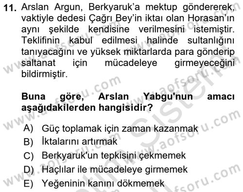 Büyük Selçuklu Tarihi Dersi 2022 - 2023 Yılı Yaz Okulu Sınav Soruları 11. Soru