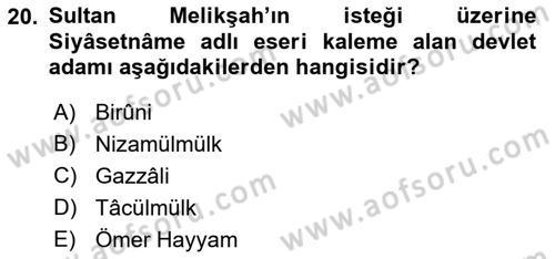 Büyük Selçuklu Tarihi Dersi 2022 - 2023 Yılı Yaz Okulu Sınav Soruları 20. Soru