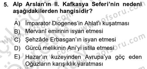 Büyük Selçuklu Tarihi Dersi 2022 - 2023 Yılı Yaz Okulu Sınav Soruları 5. Soru