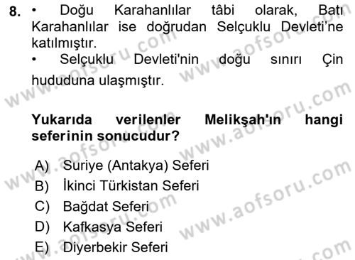 Büyük Selçuklu Tarihi Dersi 2022 - 2023 Yılı Yaz Okulu Sınav Soruları 8. Soru