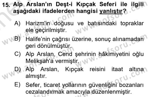 Büyük Selçuklu Tarihi Dersi 2023 - 2024 Yılı (Vize) Ara Sınav Soruları 15. Soru
