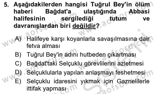 Büyük Selçuklu Tarihi Dersi 2023 - 2024 Yılı (Vize) Ara Sınav Soruları 5. Soru