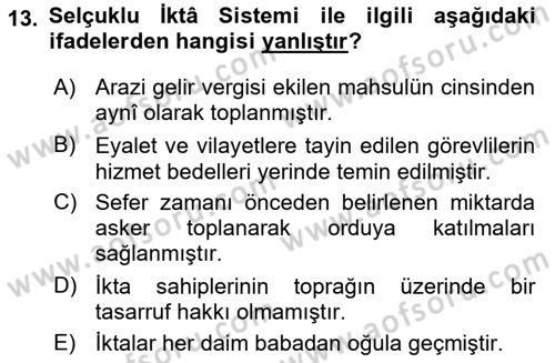 Büyük Selçuklu Tarihi Dersi 2023 - 2024 Yılı (Final) Dönem Sonu Sınav Soruları 13. Soru