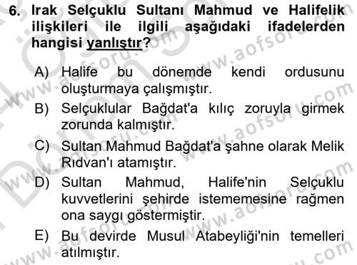 Büyük Selçuklu Tarihi Dersi 2023 - 2024 Yılı (Final) Dönem Sonu Sınav Soruları 6. Soru