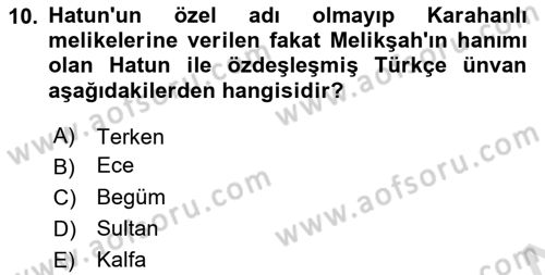 Büyük Selçuklu Tarihi Dersi 2024 - 2025 Yılı (Vize) Ara Sınav Soruları 10. Soru