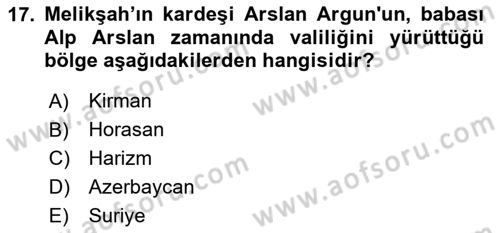 Büyük Selçuklu Tarihi Dersi 2024 - 2025 Yılı (Vize) Ara Sınav Soruları 17. Soru