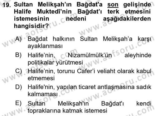 Büyük Selçuklu Tarihi Dersi 2024 - 2025 Yılı (Vize) Ara Sınav Soruları 19. Soru