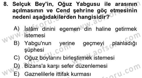 Büyük Selçuklu Tarihi Dersi 2024 - 2025 Yılı (Vize) Ara Sınav Soruları 8. Soru