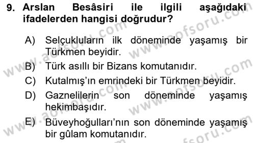 Büyük Selçuklu Tarihi Dersi 2024 - 2025 Yılı (Vize) Ara Sınav Soruları 9. Soru