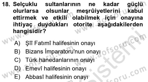 Büyük Selçuklu Tarihi Dersi 2024 - 2025 Yılı (Final) Dönem Sonu Sınav Soruları 18. Soru